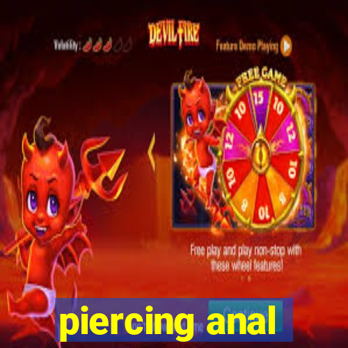 piercing anal